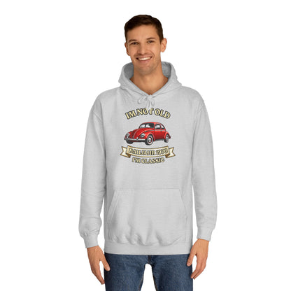 Baujahr 1976 Hoodie - I'm Not Old I'm Classic - Roter Käfer Oldtimer - 50. Geburtstag Geschenk