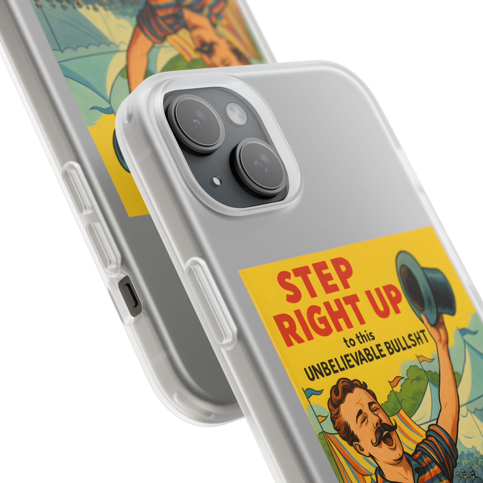 Step Right Up – Satirische Vintage-Handyhülle mit Jahrmarkt-Motiv & ironischem Statement-Phone Case-True Insights