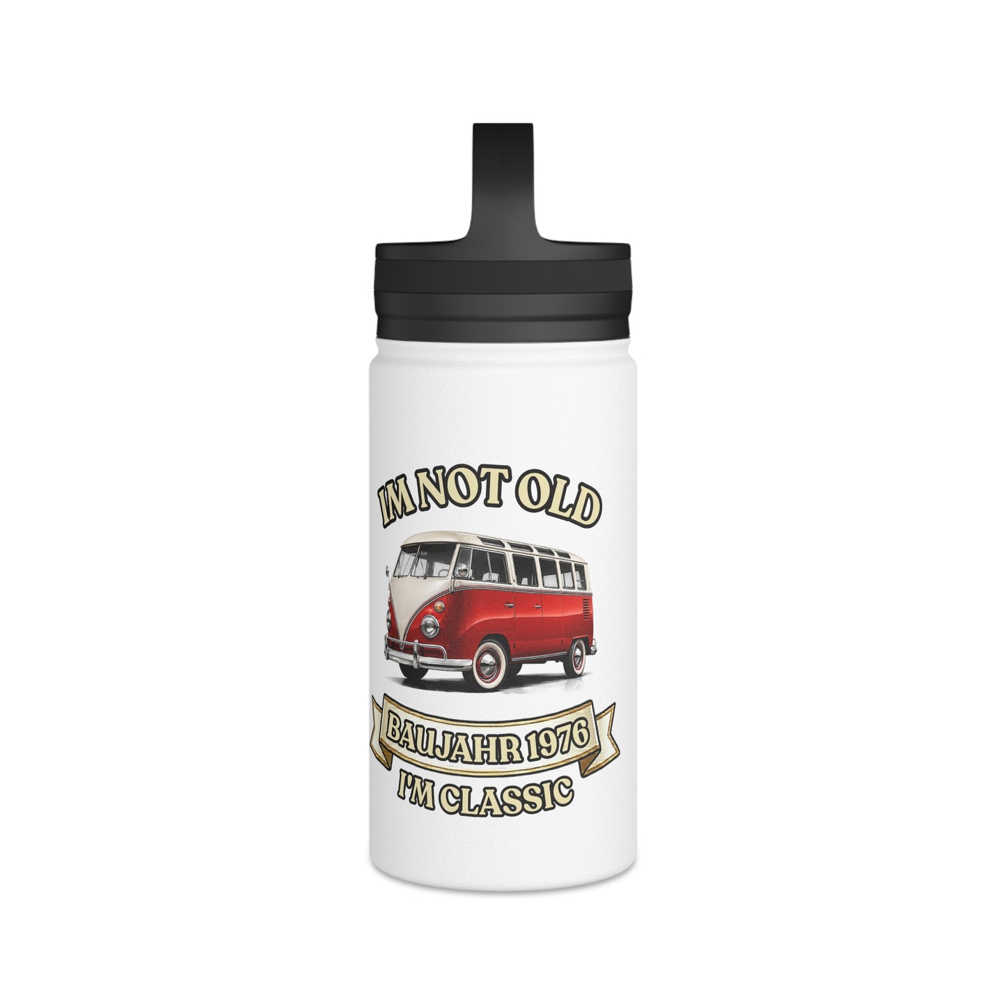Baujahr 1976 Isolierte Edelstahl Trinkflasche – Retro Bulli Bus 50. Geburtstag Geschenk "I'm Not Old I'm Classic"