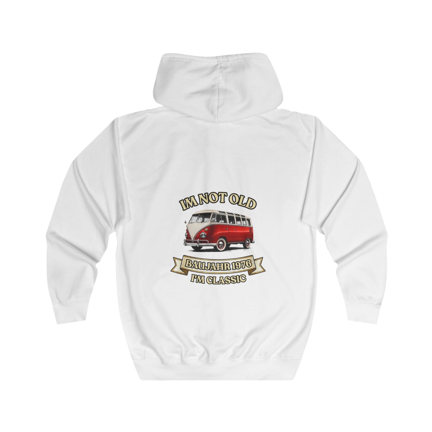 I'm Not Old I'm Classic Baujahr 1976 Zip Hoodie – Retro Bus 50. Geburtstag Geschenk Jahrgang 1976