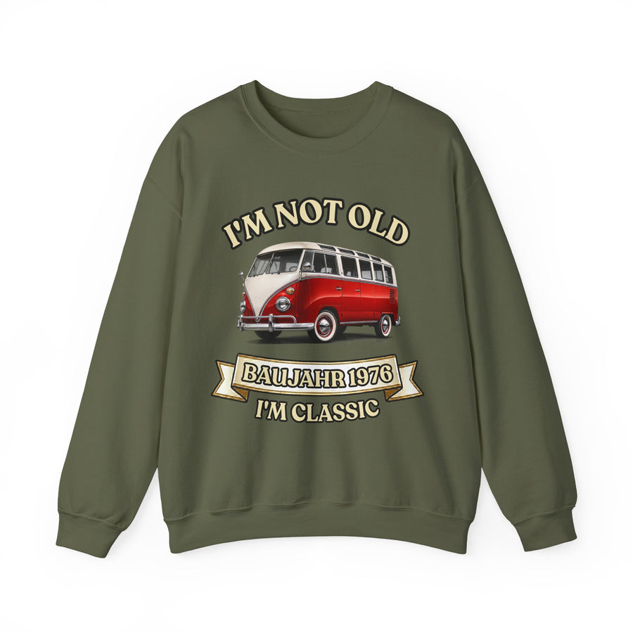 Sweatshirt Année 1976 - I'm Not Old I'm Classic - Bus Rétro Vintage - Cadeau 50 ans
