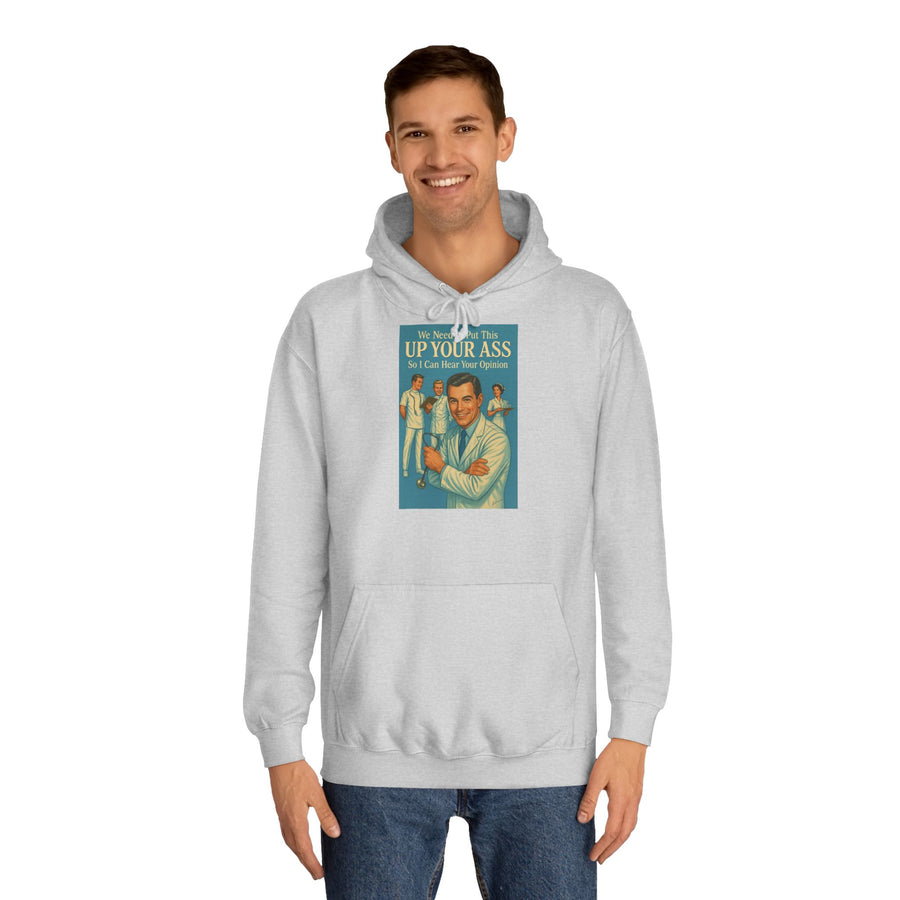 True Insights We Need to Put This Up Your Ass Hoodie – Retro-Arzt-Motiv mit schwarzem Humor
