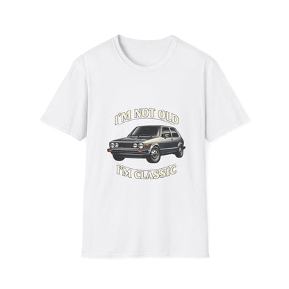 VW Golf 1 Oldtimer T-Shirt "I'm Not Old I'm Classic" - Retro Auto Shirt für Klassiker-Fans & Geburtstag
