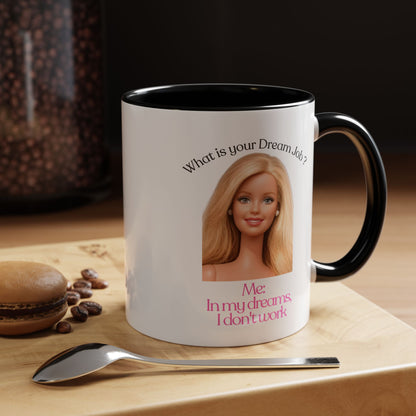 Lustige Tasse "In my dreams I don't work" - Witziger Spruch Kaffeebecher als Geschenk für faule Tage & Arbeitsmuffel
