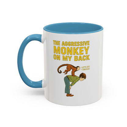 Aggressive Monkey On My Back Tasse - Lustiger Affe Retro Vintage Kaffeebecher mit Spruch | Witziges Geschenk für Humor-Fans