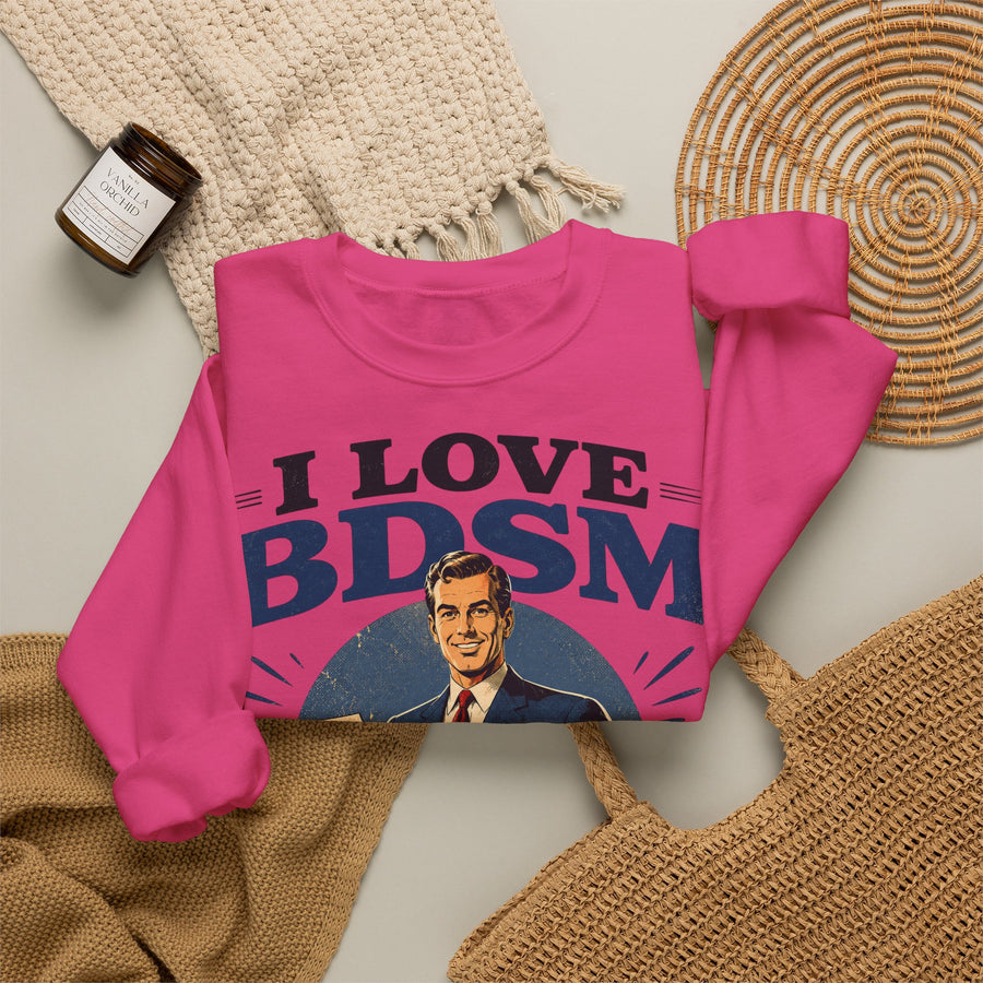 I Love BDSM Sweatshirt – Business Development, Sales & Marketing – lustiges Büro-Motiv