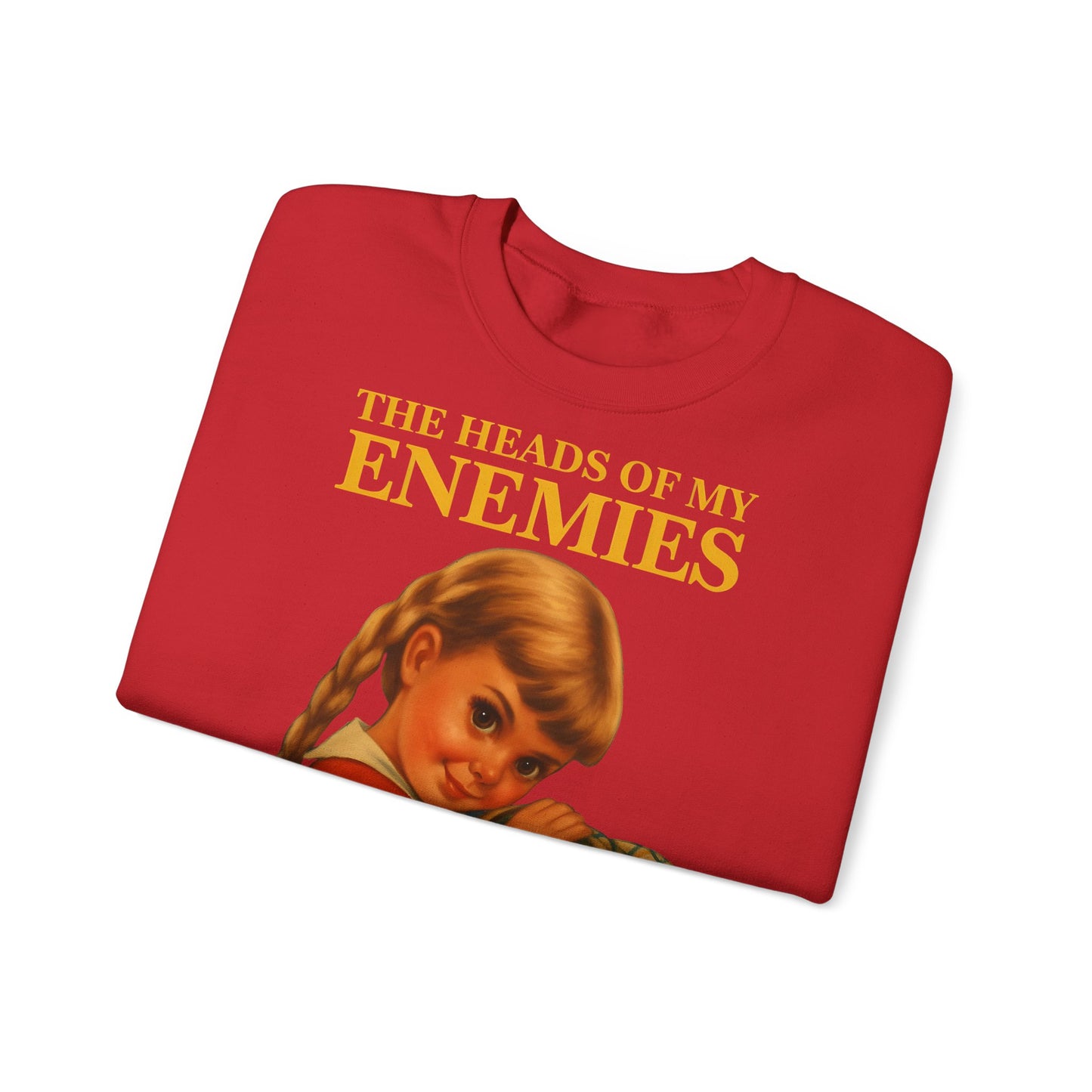 Sweatshirt “The Heads of My Enemies” – Subversive art to wear