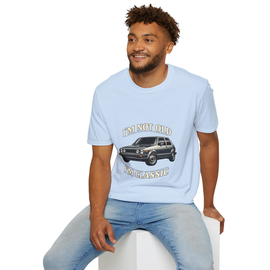 T-shirt VW Golf 1 Oldtimer "I'm Not Old I'm Classic" - T-shirt rétro auto humoristique & cadeau