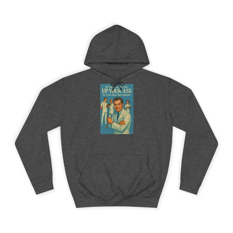 True Insights We Need to Put This Up Your Ass Hoodie – Retro-Arzt-Motiv mit schwarzem Humor in Charcoal