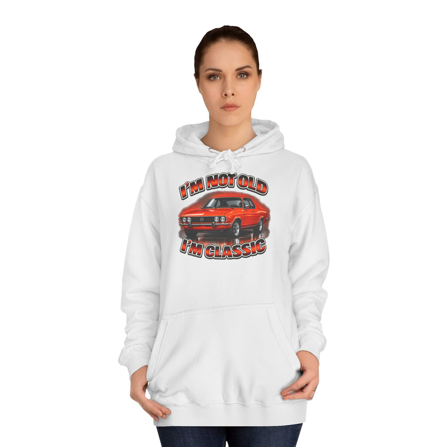 Opel Manta Hoodie – I'm Not Old I'm Classic Geschenk für Manta-Fans