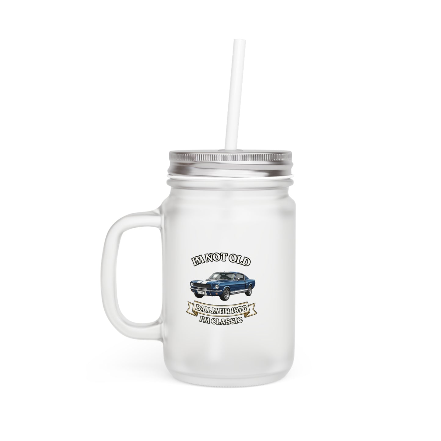 Baujahr 1976 Mason Jar - I'm Not Old I'm Classic - Oldtimer Trinkglas zum 50. Geburtstag, Geschenk für Auto-Fans