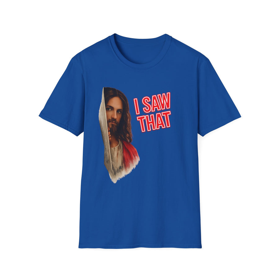True Insights T-Shirt I Saw That Jesus in Royalblau, lustiges religioeses Humor Statement-Shirt