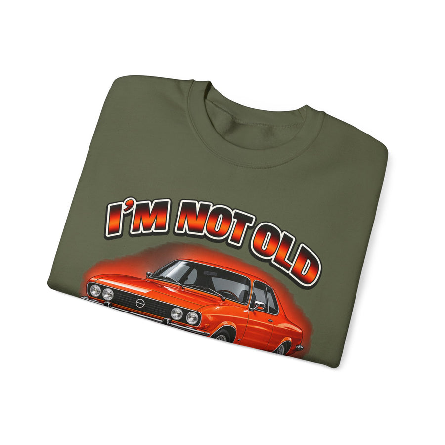 True Insights Opel Manta Sweatshirt – I'm Not Old I'm Classic Geschenk für Manta-Fans