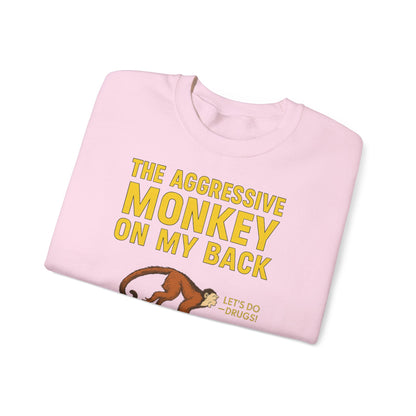 🐒 The Aggressive Monkey on My Back –atire Sweatshirt im Retro-Stil – Freches Satire-Design für mutige Statements | True Insights