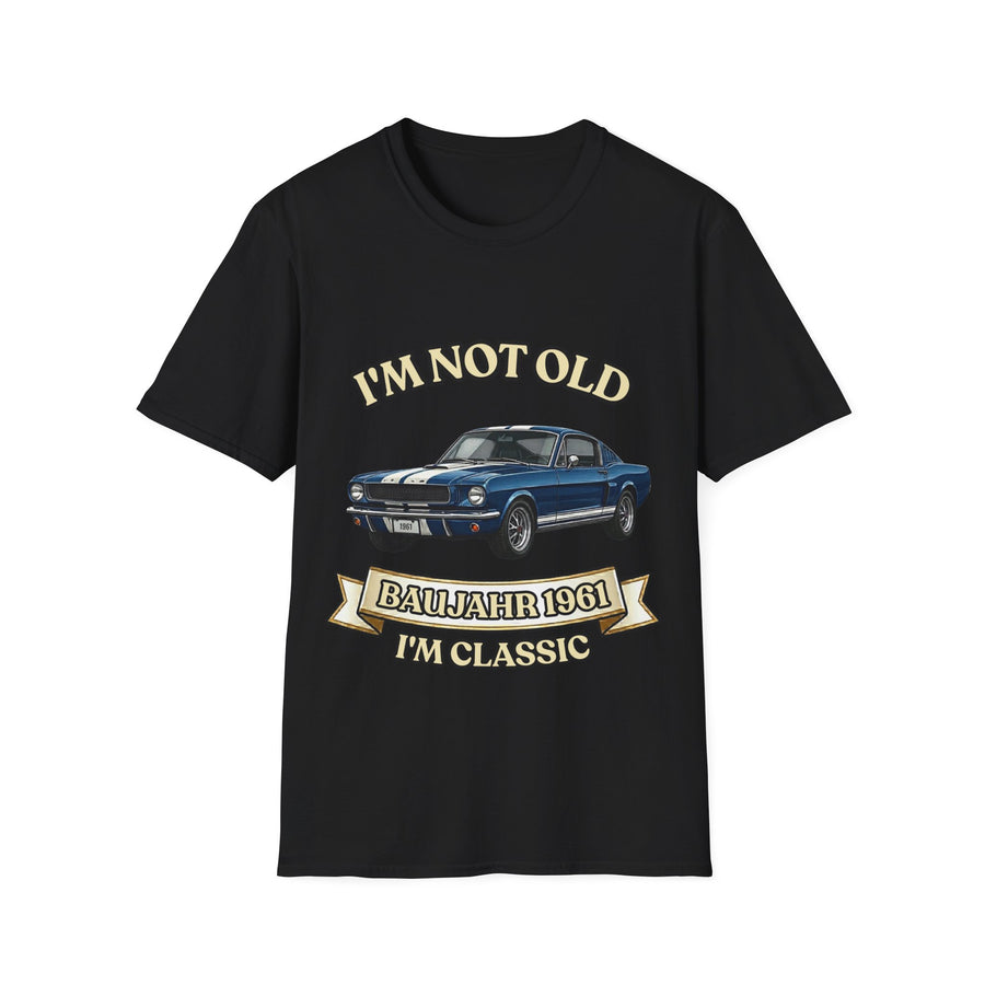 Jahrgang 1961 T-Shirt Oldtimer I'm Not Old I'm Classic  Geschenk zum 65. Geburtstag Mann Retro Kultauto Klassiker Vintage Auto True Insights
