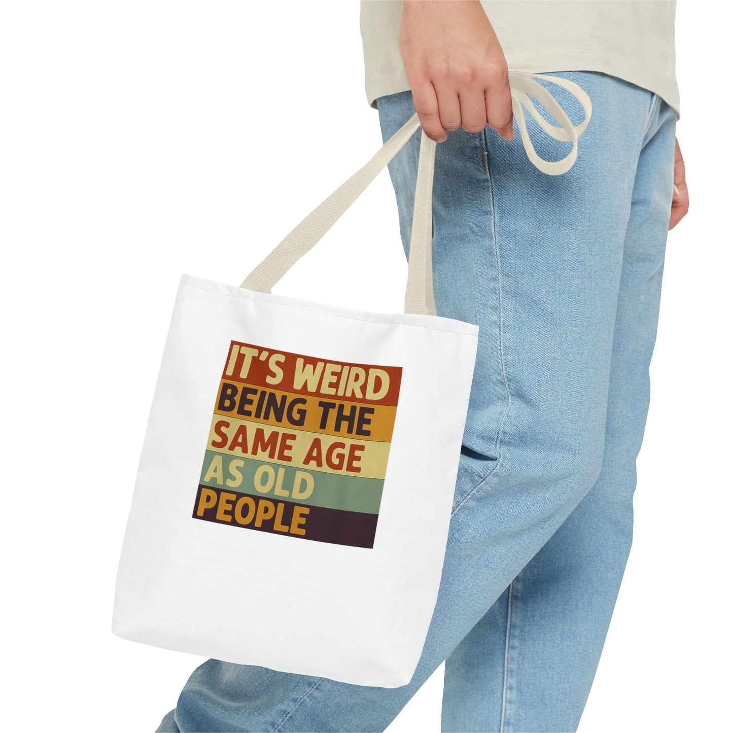 It's Weird Being The Same Age As Old People - Lustige Tote Bag mit Spruch, Retro Vintage Stoffbeutel, Geschenk für Geburtstag