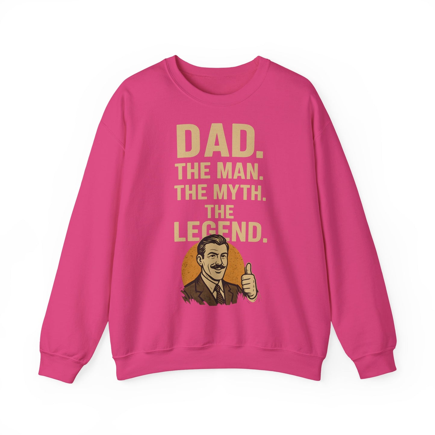 Sweatshirt – DAD. THE MAN. THE MYTH. THE LEGEND. - Sweatshirt für echte Legenden | True Insights Design mit Humor