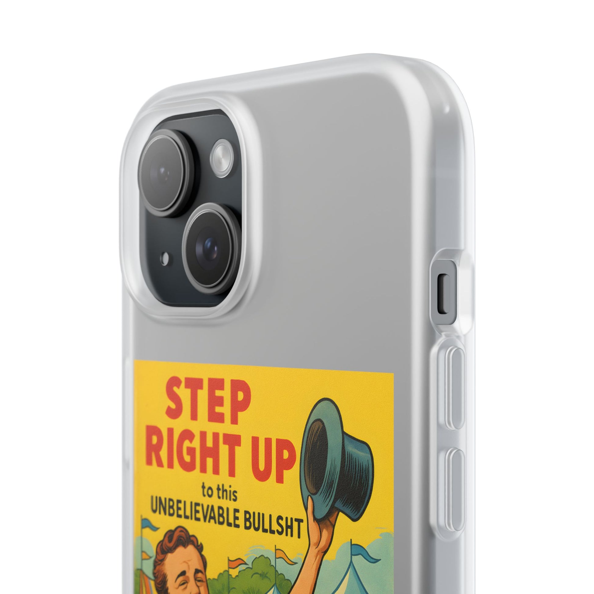 Step Right Up – Satirische Vintage-Handyhülle mit Jahrmarkt-Motiv & ironischem Statement-Phone Case-True Insights