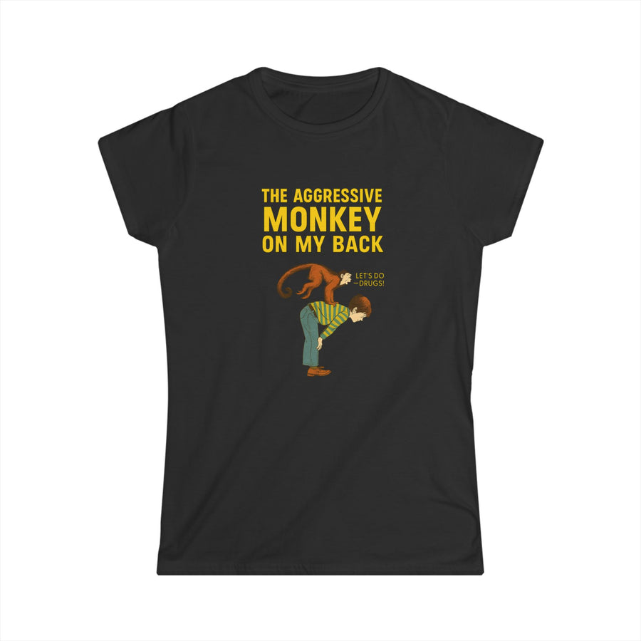 True Insights Damen T-Shirt Aggressive Monkey On My Back lustiges Affen-Motiv mit Spruch in Schwarz
