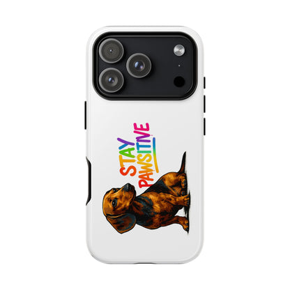 Stay Pawsitive Dackel Handyhülle