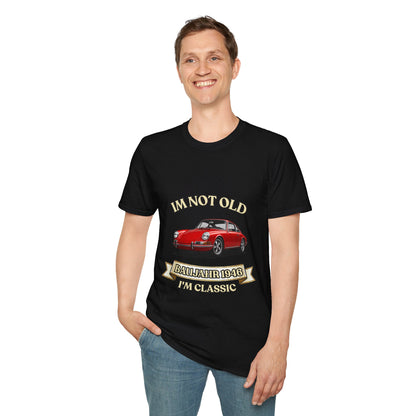 I'm Not Old I'm Classic Baujahr 1946 T-Shirt – Roter Oldtimer Sportwagen Geburtstag Geschenk Unisex