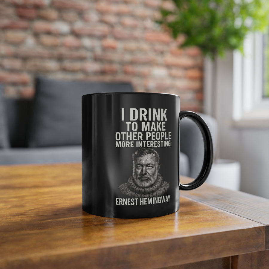 Mug Ernest Hemingway Noir - I Drink To Make Other People More Interesting - Mug à café humoristique cadeau pour amateurs de littérature