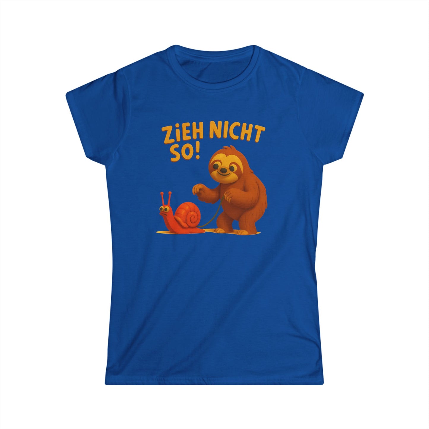 Faultier mit Schnecke an Leine T-Shirt - Zieh nicht so! Lustiges Spruch-Shirt für Geduld & Entspannung