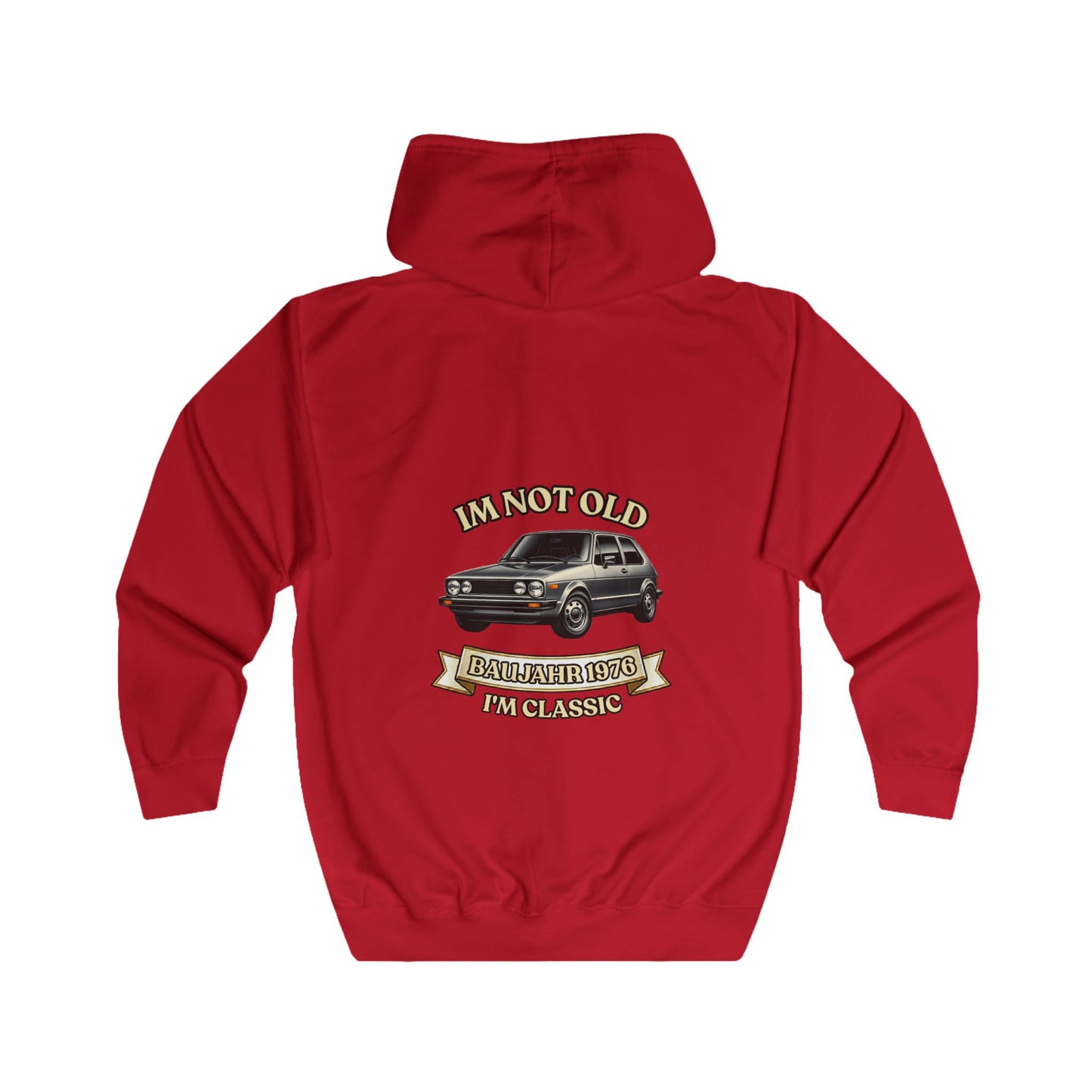 Zip Hoodie Baujahr 1976 - I'm Not Old I'm Classic - Oldtimer Kapuzenjacke zum 50. Geburtstag
