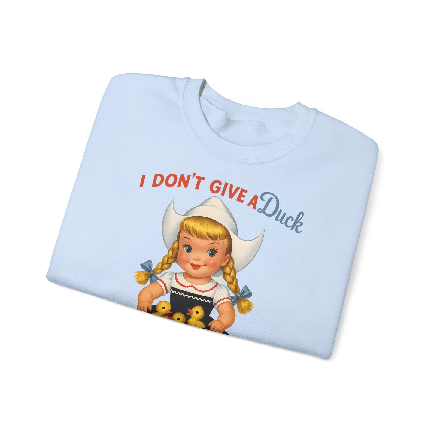 Sweatshirt – I Don't Give a Duck | Nostalgisches Vintage-Mädchen mit Küken – Humorvoll & Originell | True Insights Design mit Humor
