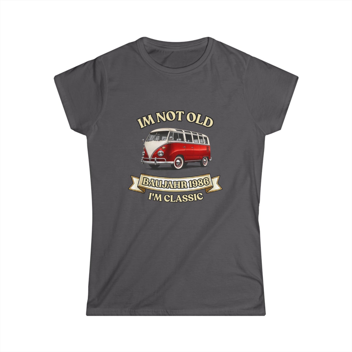 Damen Shirt Baujahr 1986 - I'm Not Old I'm Classic - Vintage Bus 40. Geburtstag Geschenk