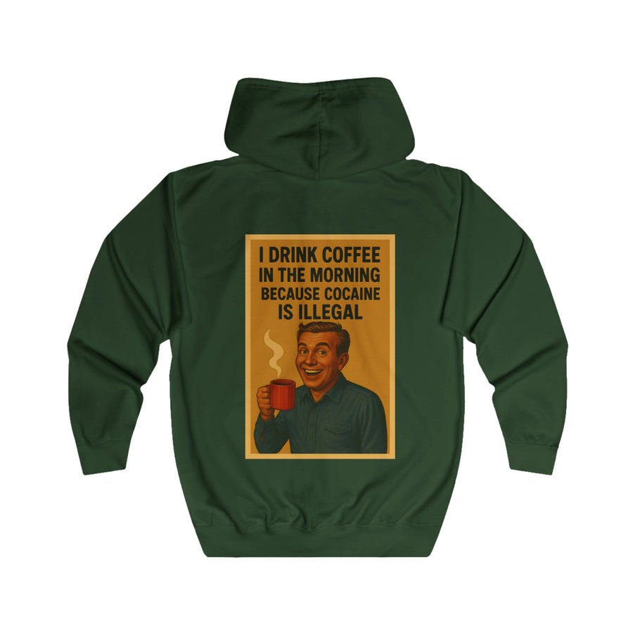 Kaffee Sweatjacke „I Drink Coffee Because Cocaine Is Illegal“ – Zip-Hoodie mit Rückendruck – Bottle Green – Rückenansicht