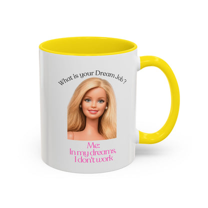 Lustige Tasse "In my dreams I don't work" - Witziger Spruch Kaffeebecher als Geschenk für faule Tage & Arbeitsmuffel
