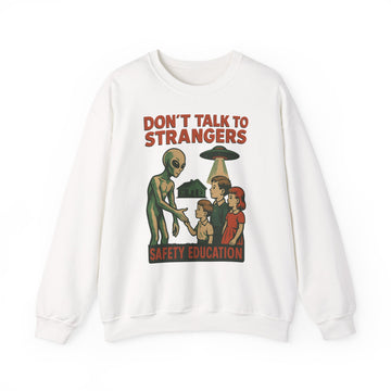 Don't Talk to Strangers Alien Sweatshirt – Lustiges Retro-UFO-Motiv