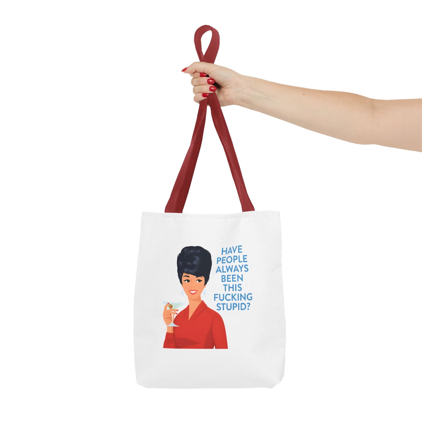 Lustige Tote Bag Retro Frau mit Martini - 'Have People Always Been This Stupid?' - Sarkasmus Spruch Vintage Stoffbeutel Geschenk