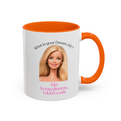 Lustige Tasse "In my dreams I don't work" - Witziger Spruch Kaffeebecher als Geschenk für faule Tage & Arbeitsmuffel