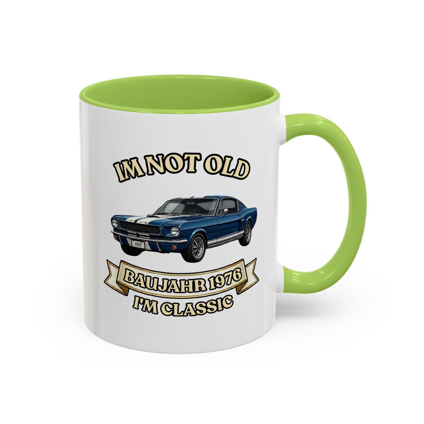Tasse Baujahr 1976 - I'm Not Old I'm Classic - Oldtimer Muscle Car Kaffeetasse zum 50. Geburtstag