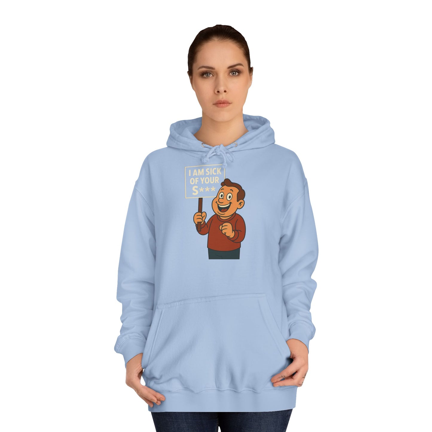 I AM SICK OF YOUR S*** Hoodie – Lustiger Retro Cartoon Spruch Kapuzenpullover für Sarkasmus & Humor Fans