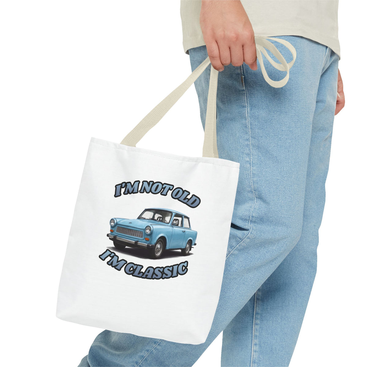 I'm Not Old I'm Classic Tote Bag Trabant – Geschenk für Oldtimer-Fans