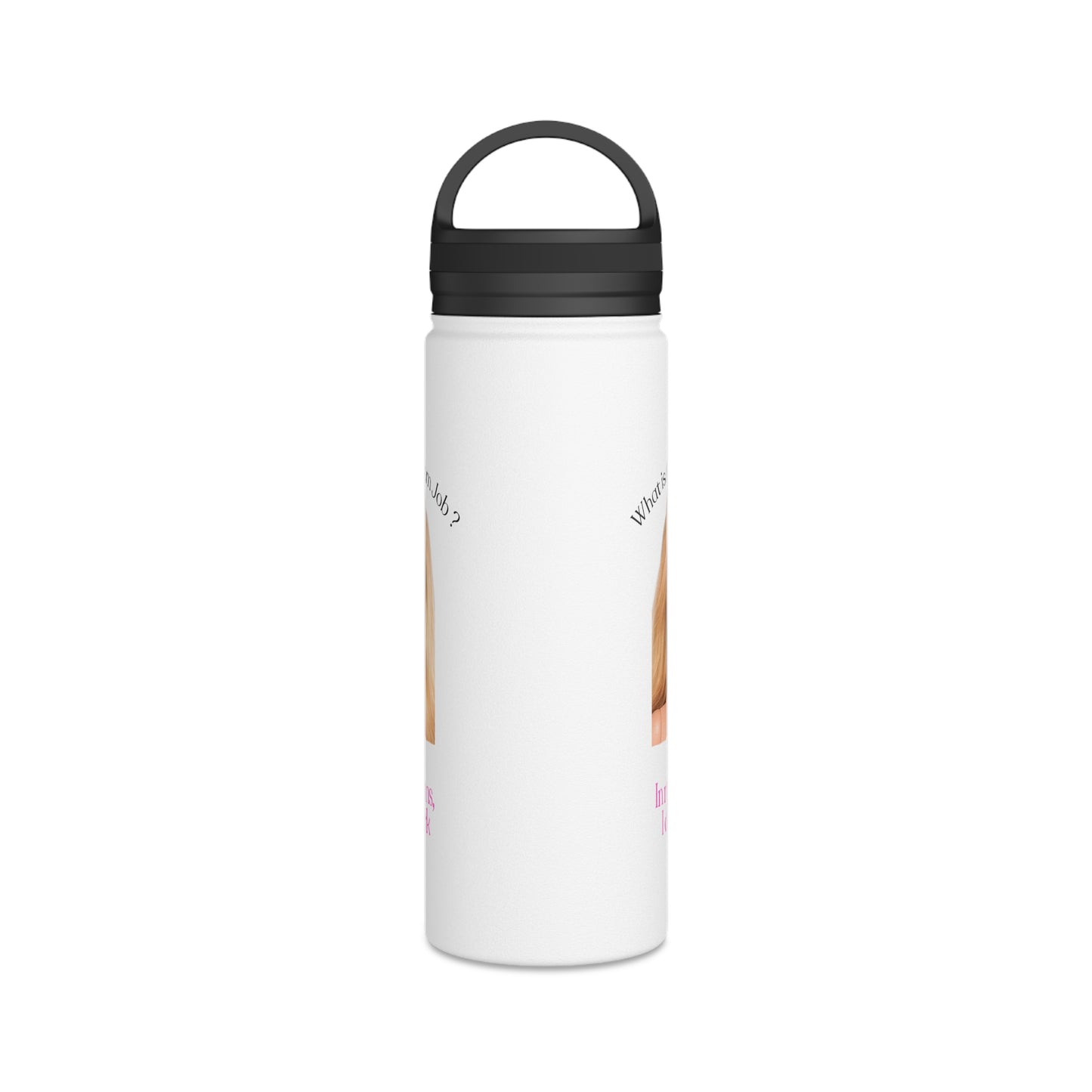 Lustige Blonde Puppe Trinkflasche - In My Dreams I Don't Work - Isolierte Edelstahl Wasserflasche mit Griff-Deckel für Faulpelze & Humor-Fans
