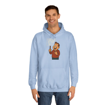 I AM SICK OF YOUR S*** Hoodie – Lustiger Retro Cartoon Spruch Kapuzenpullover für Sarkasmus & Humor Fans
