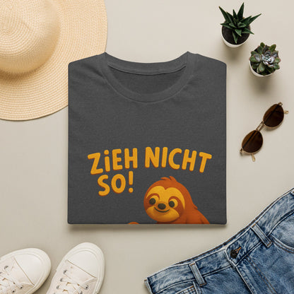 Faultier mit Schnecke an Leine T-Shirt - Zieh nicht so! Lustiges Spruch-Shirt für Geduld & Entspannung