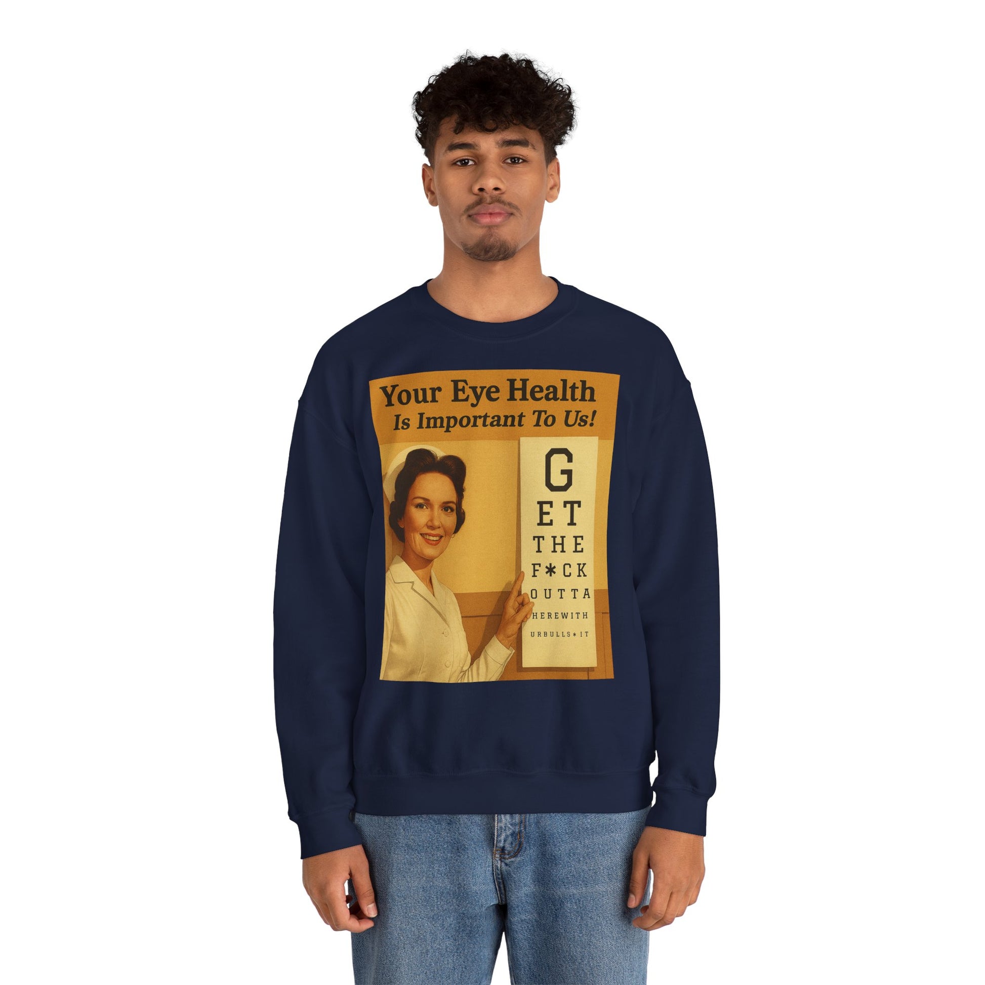 „Eye Health – Bullsh*t Edition“ – Satire-Sweatshirt im Retrolook – Freches Satire-Design für mutige Statements | True Insights
