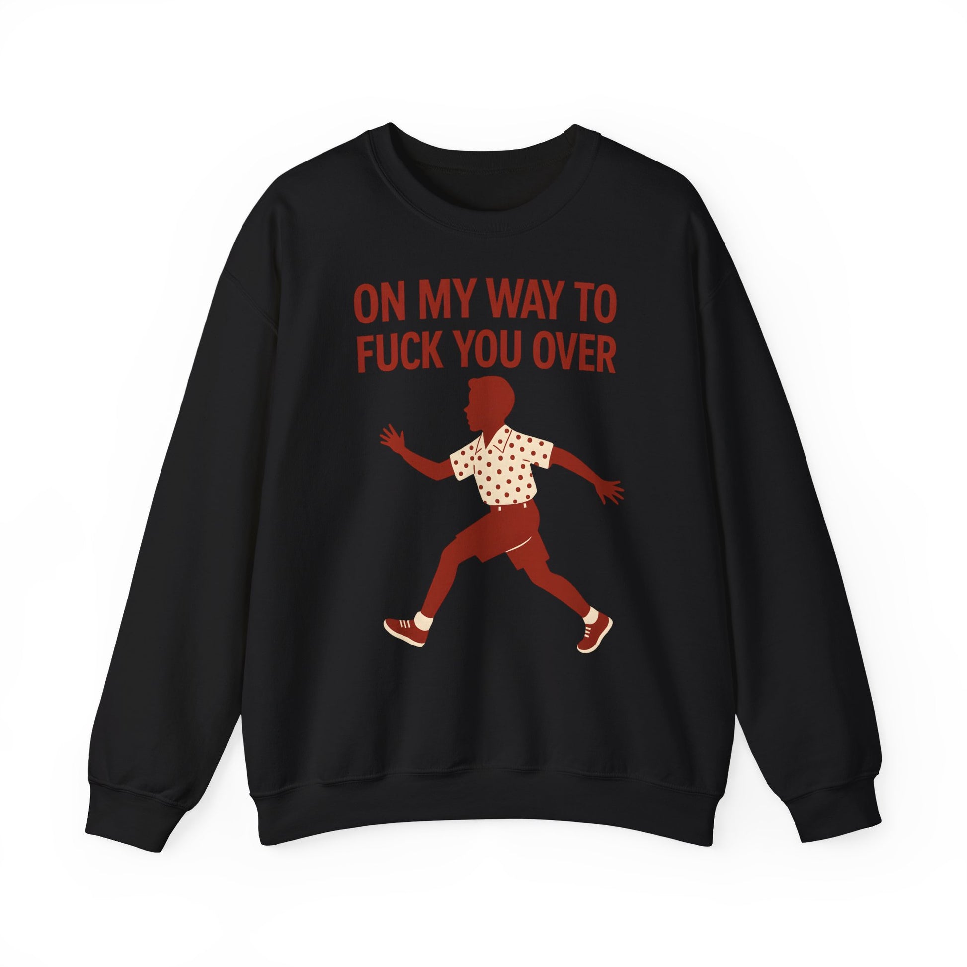 Sweatshirt – I Come to F*** You Over Sweatshirt – Provokantes Statement mit Humor | True Insights Design mit Humor
