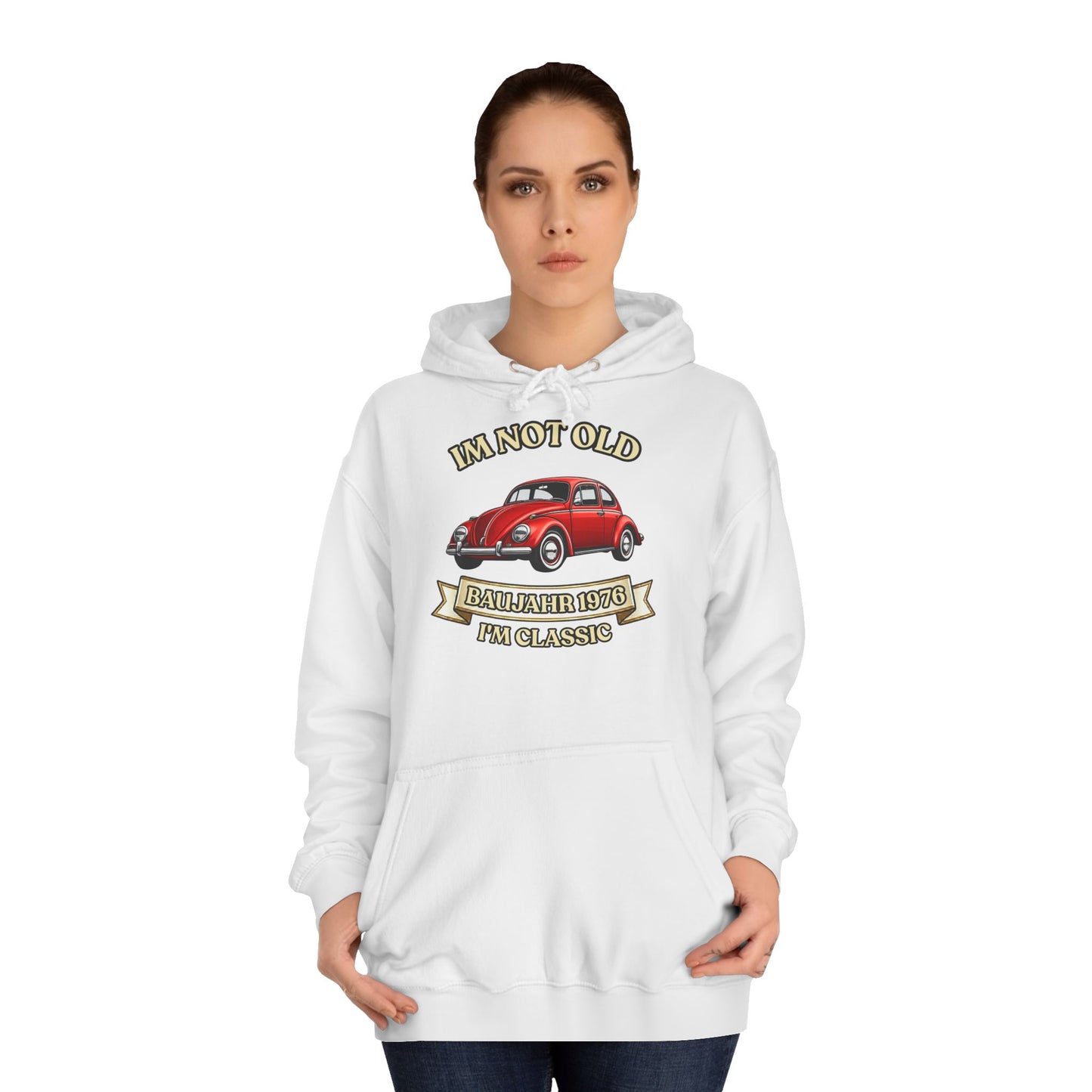 Baujahr 1976 Hoodie - I'm Not Old I'm Classic - Roter Käfer Oldtimer - 50. Geburtstag Geschenk