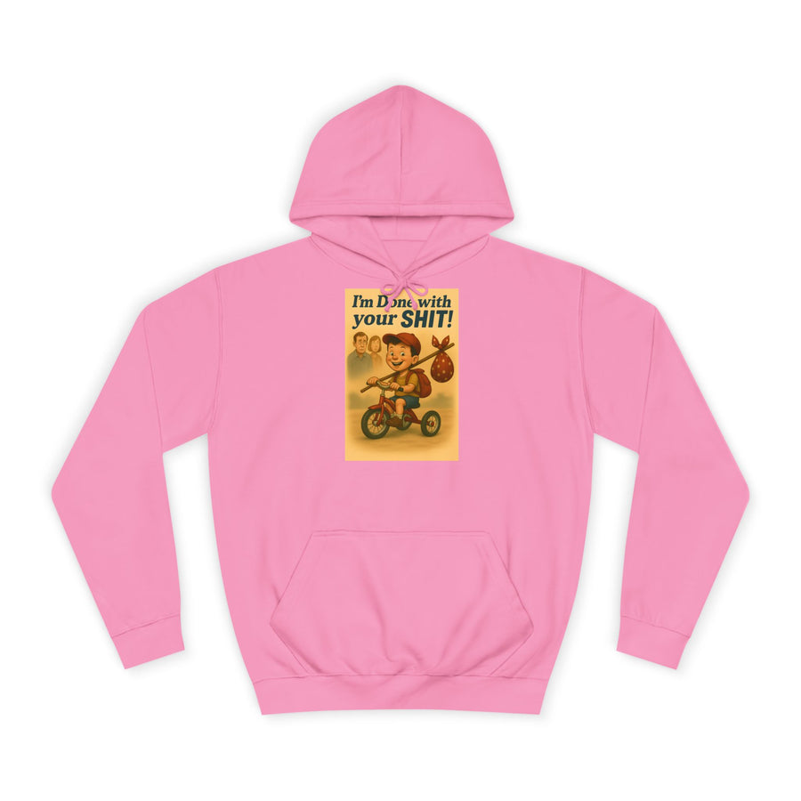 True Insights I'm Done with Your Shit! Hoodie – Retro-Motiv mit Ausreißer-Kind in Candyfloss Pink