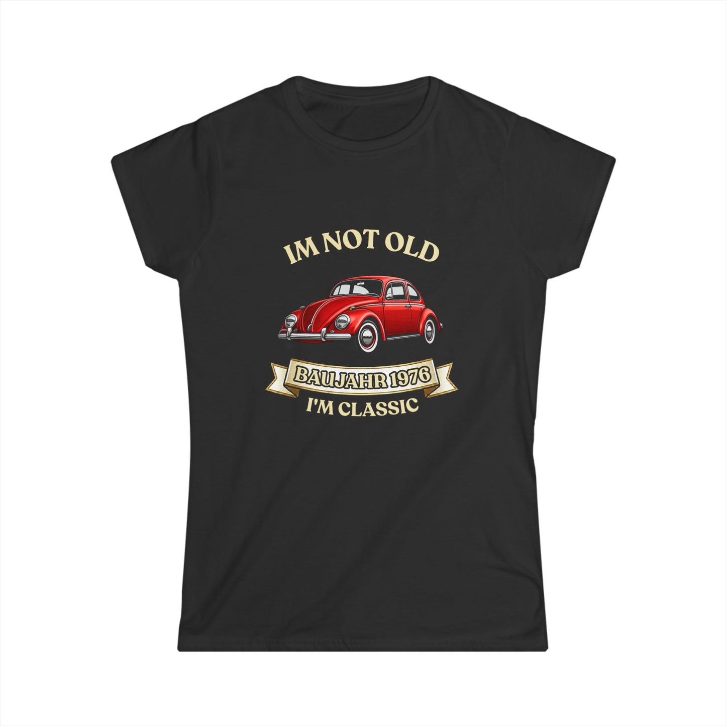 True Insights Damen Shirt Baujahr 1976 Vintage Käfer Auto Geschenk in Schwarz, 50. Geburtstag, Im Not Old Im Classic