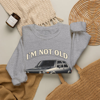 VW Golf 1 Oldtimer Sweatshirt – I'm Not Old I'm Classic – Retro Auto Pullover für Oldtimer-Fans & Geburtstag
