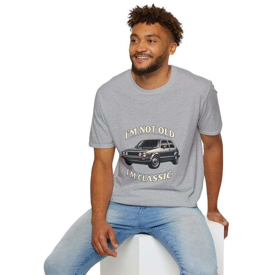 T-shirt VW Golf 1 Oldtimer "I'm Not Old I'm Classic" - T-shirt rétro auto humoristique & cadeau