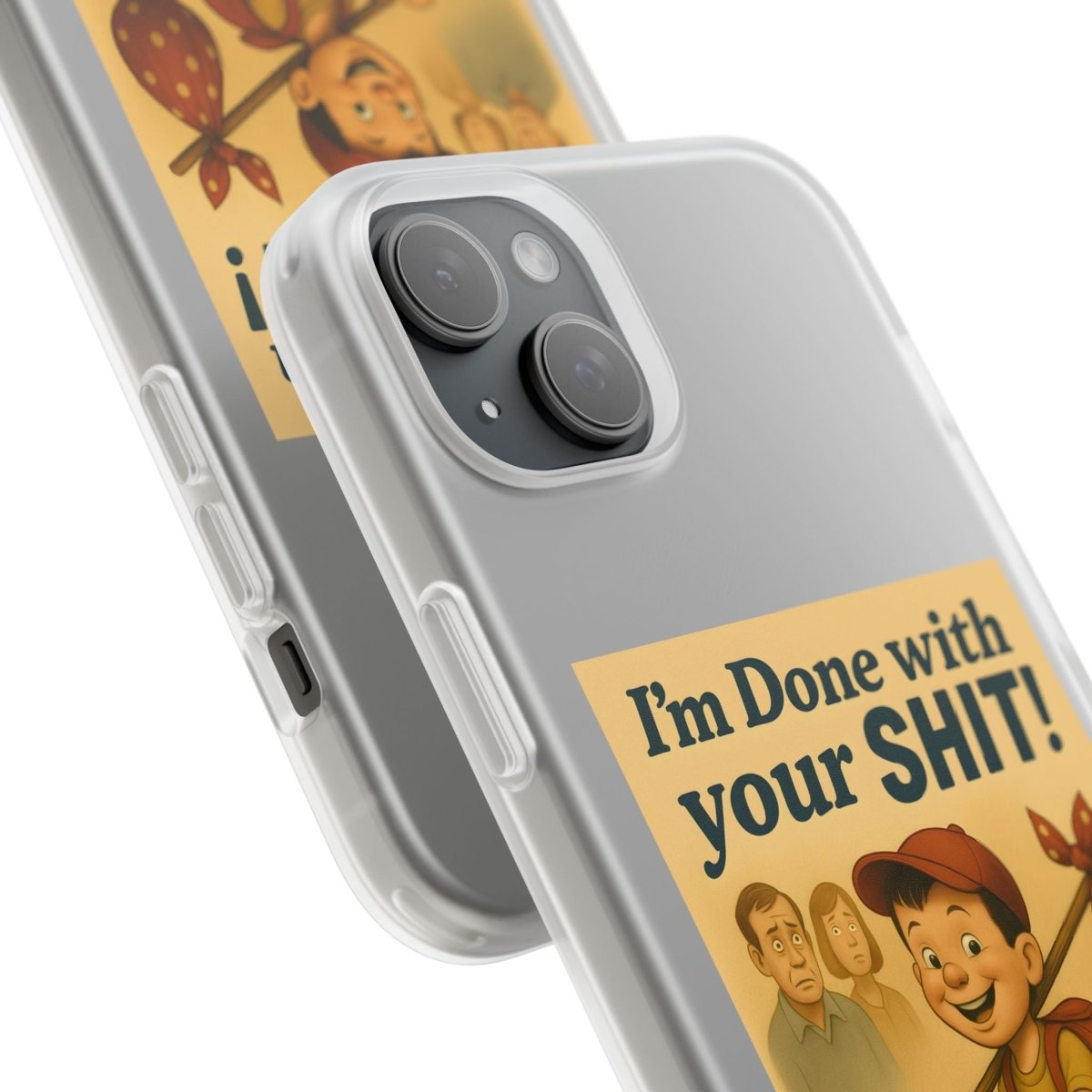 Done With Your Shit – Satirische Handyhülle für coole Kids-Phone Case-True Insights