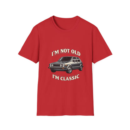 VW Golf 1 Oldtimer T-Shirt "I'm Not Old I'm Classic" - Retro Auto Shirt für Klassiker-Fans & Geburtstag